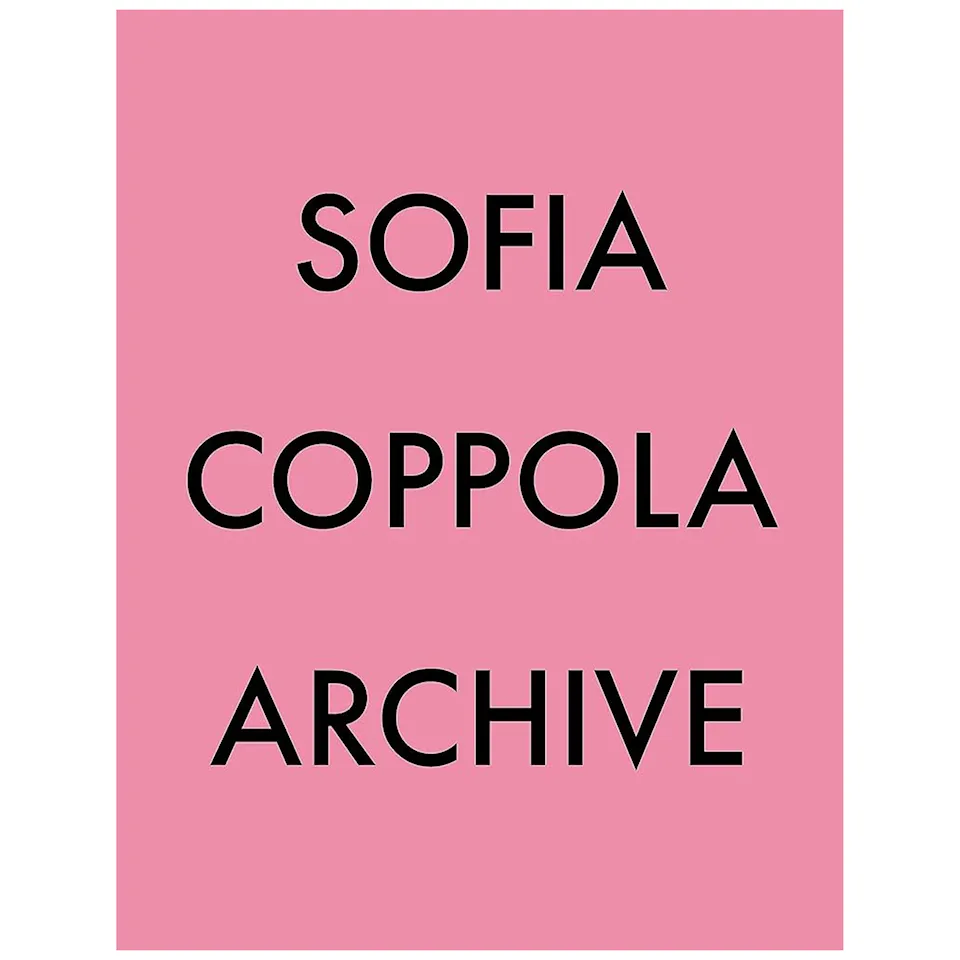 Sofia Coppola Archive 1999-2023 konstbok