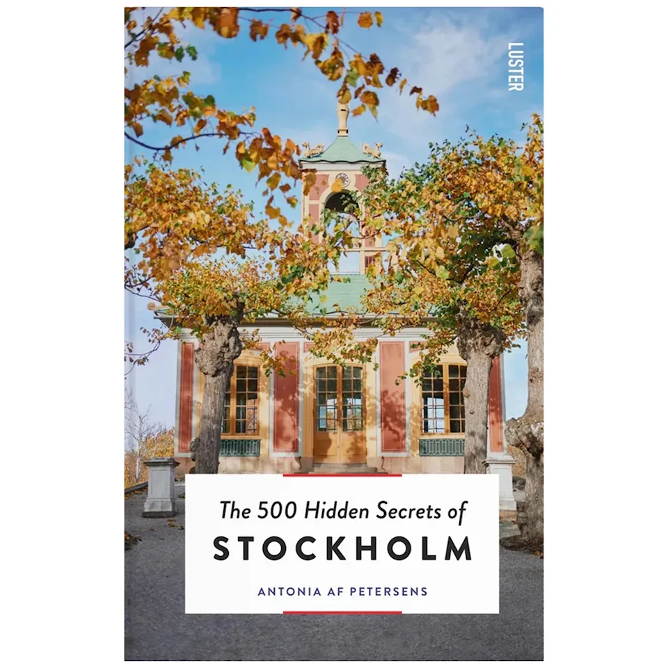 The 500 Hidden Secrets of Stockholm 3rd Edition reseguide