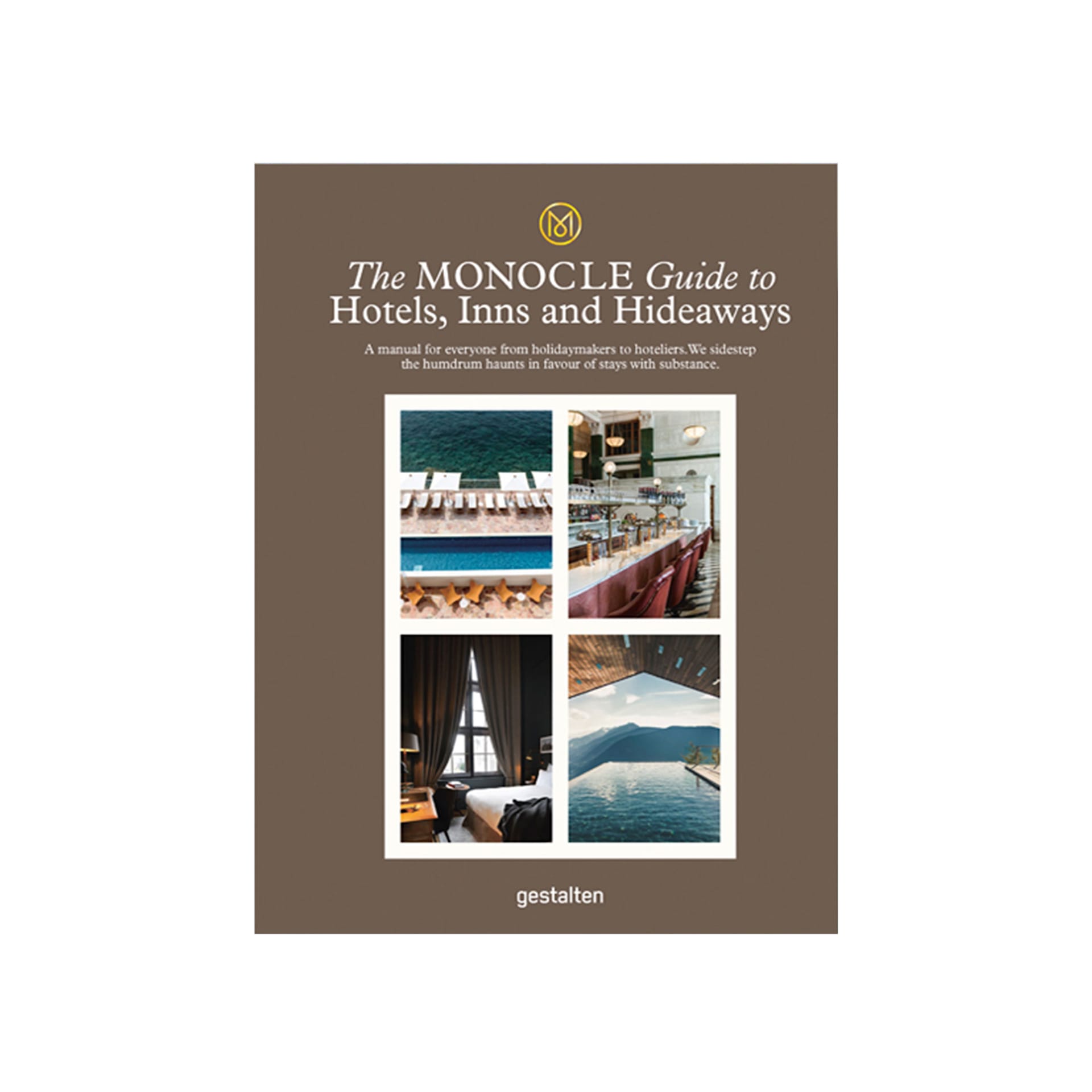 The Monocle Guide To Hotels, Inns and Hideaways - New Mags - NO GA