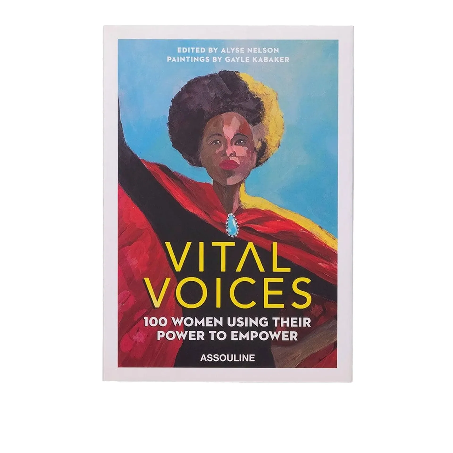 Vital Voices: 100 Women Using Their Power to Empower - Assouline - NO GA